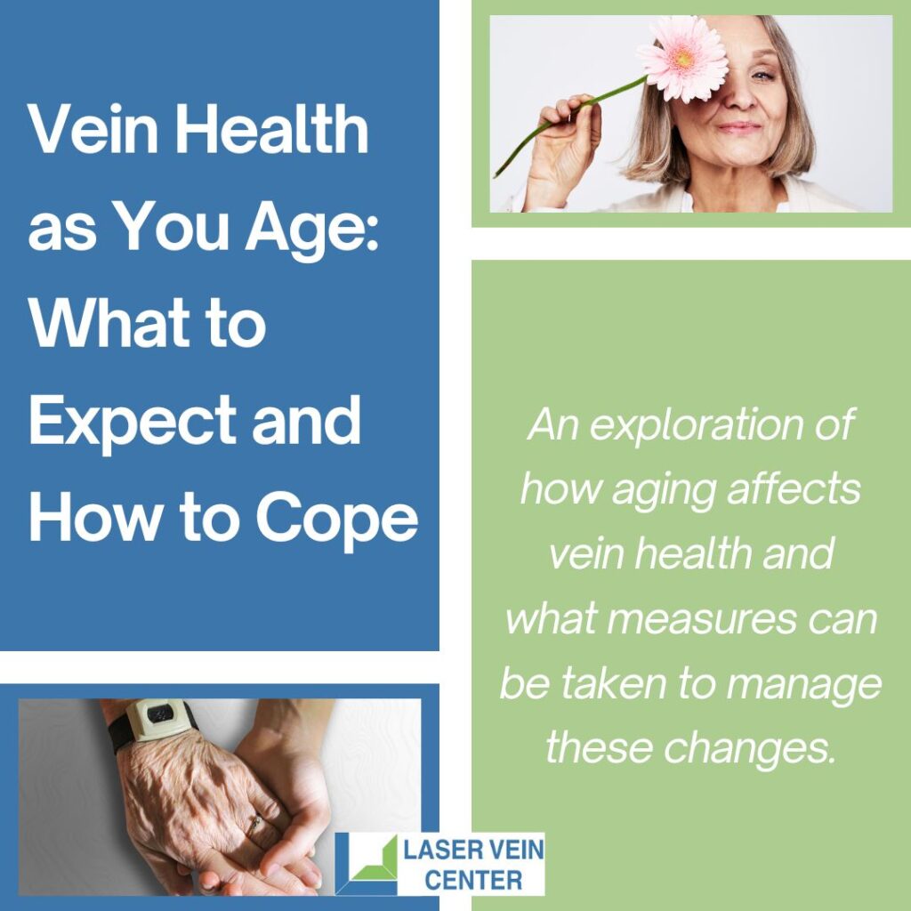 January SLLV Vein Health as You Age What to Expect and How to Cope 1024x1024